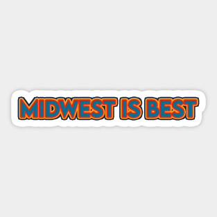 Midwest is Best Sticker